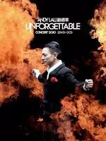 刘德华Unforgettable中国巡回演唱会2011 海报